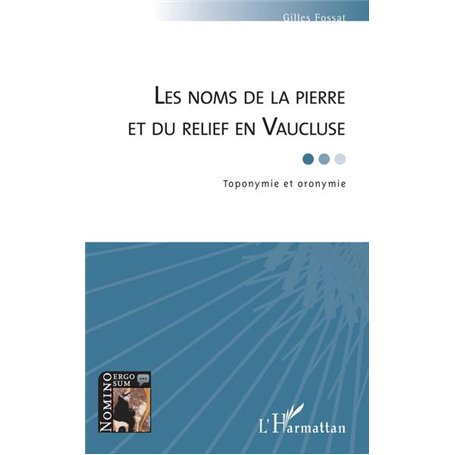 Les noms de la pierre et du relief en Vaucluse