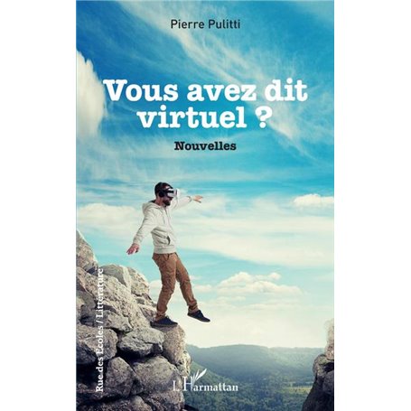 Vous avez dit virtuel ?