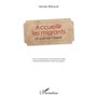 Accueillir les migrants