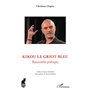 Kikou le griot bleu