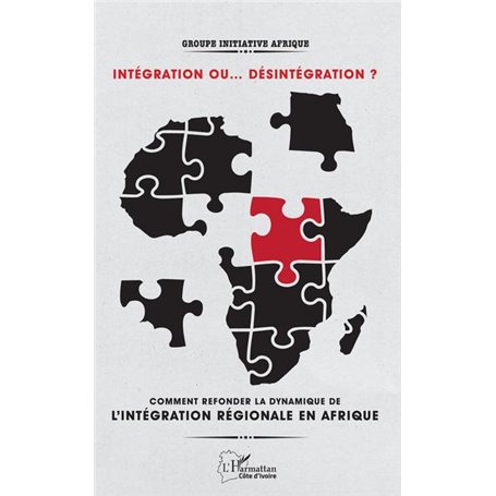 Intégration ou... désintégration ?