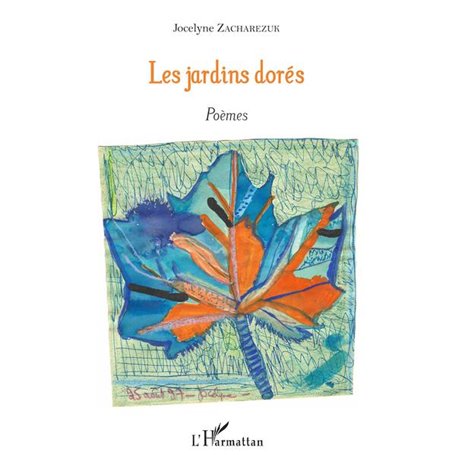 JARDINS DORES (LES)