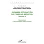 Rythmes d'évolution du français médiéval