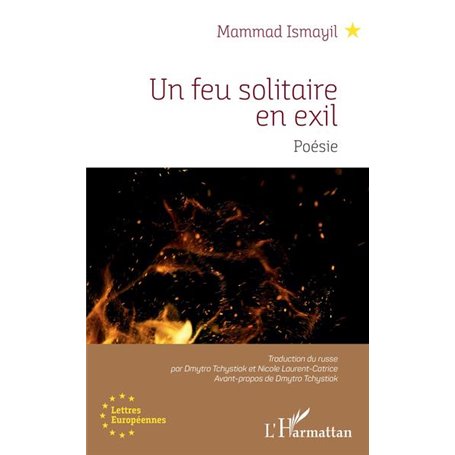 Un feu solitaire en exil
