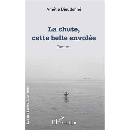 La chute, cette belle envolée