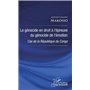 Le génocide en droit à l'épreuve du génocide de l'émotion