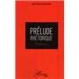 Prélude rhétorique
