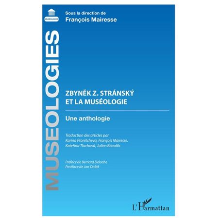 Zbynek Z. Stránský et la muséologie