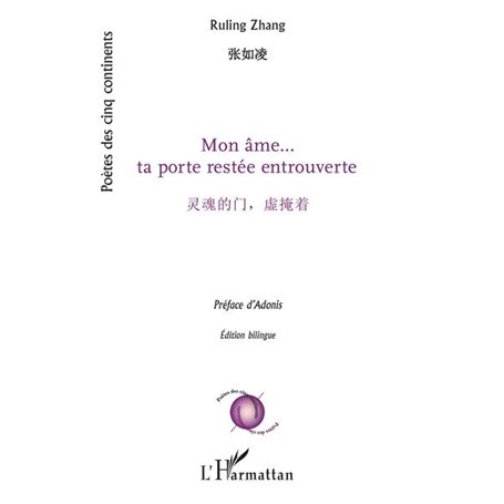 Mon âme... ta porte restée entrouverte