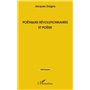 Poétiques révolutionnaires et poésie
