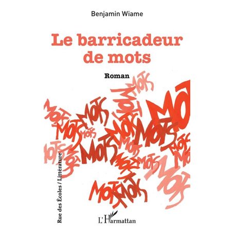 Le barricadeur de mots