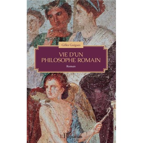 Vie d'un philosophe romain