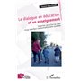 Le dialogue en éducation et en enseignement
