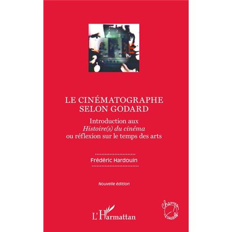 Le cinématographe selon Godard