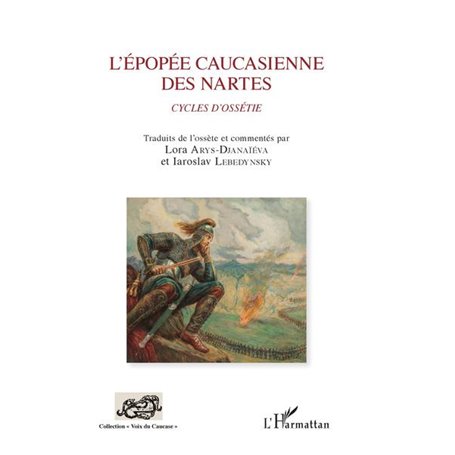 L'épopée caucasienne des Nartes