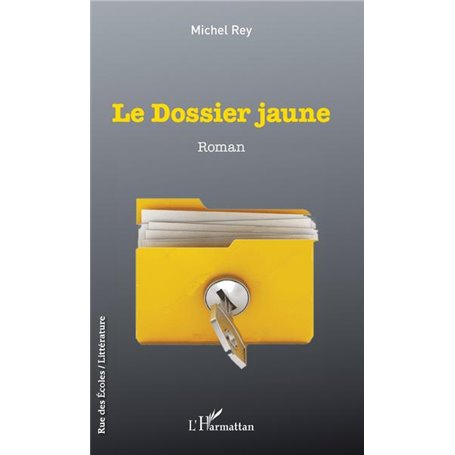 Le dossier jaune