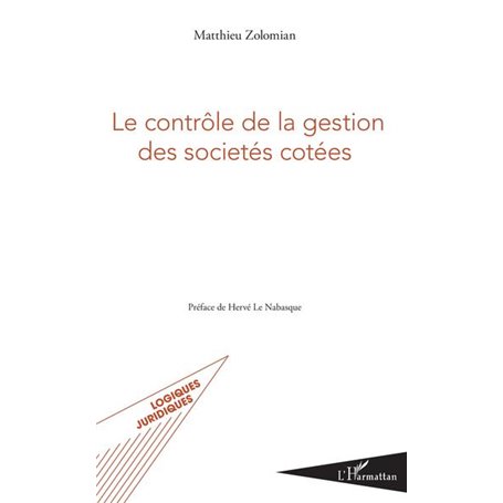 Le contrôle de la gestion des sociétés cotées