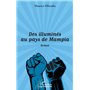 Des illuminés au pays de Mampia. Roman