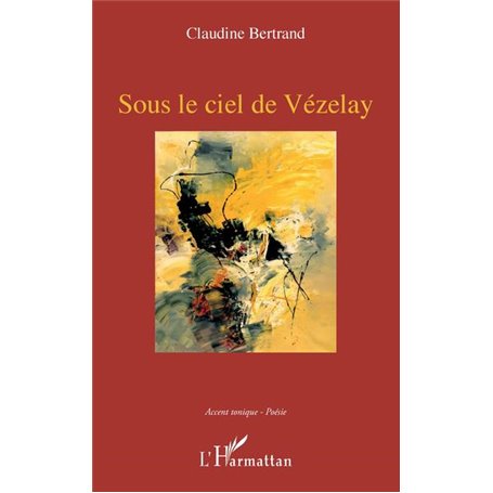 Sous le ciel de Vézelay