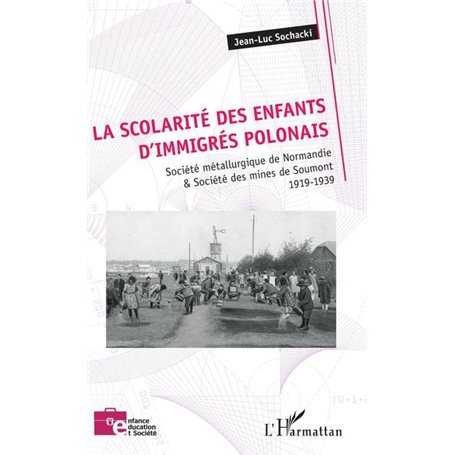 La scolarité des enfants d'immigrés polonais