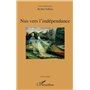 Nus vers l'indépendance