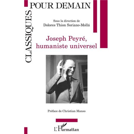 Joseph Peyré, humaniste universel
