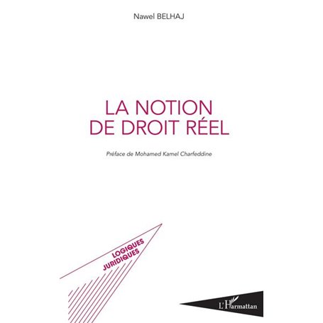La notion de droit réel