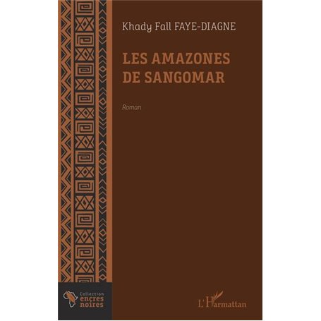 Les amazones de Sangomar