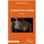 La séduction glamour