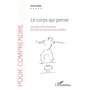 Le corps qui pense