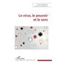 Le virus, le pouvoir et le sens