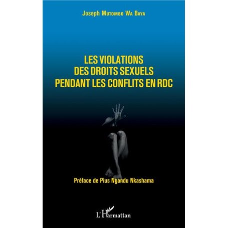 Les violations des droits sexuels pendant les conflits en RDC