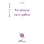 Variations sans palais