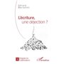 L'écriture, une déjection ?