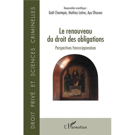 Le renouveau du droit des obligations