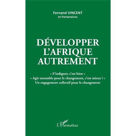 Développer l'Afrique autrement