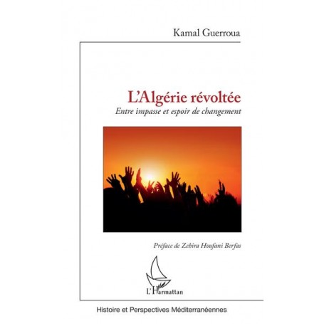 L'Algérie révoltée