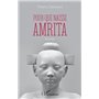 Pour que naisse Amrita