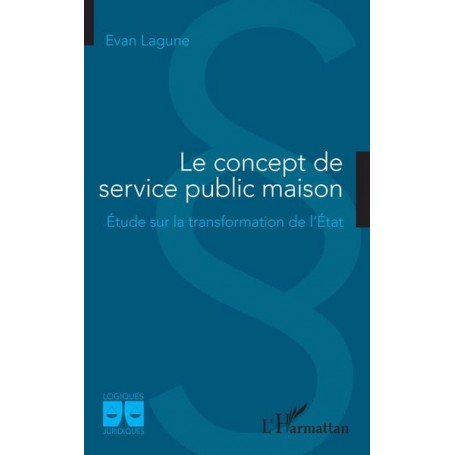 Le concept de service public maison