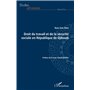 Droit du travail et de la sécurité sociale en République de Djibouti