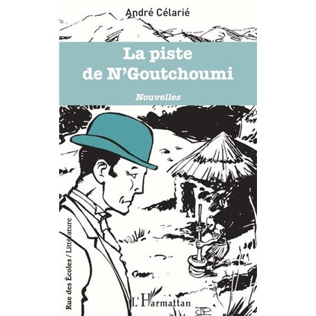 La piste de N'Goutchoumi