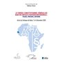 Le conseil constitutionnel sénégalais dans un contexte d'intégration régionale: Passé, Présent, Devenir.