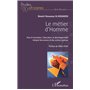 Le métier d'Homme