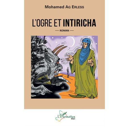 L'ogre et Intiricha