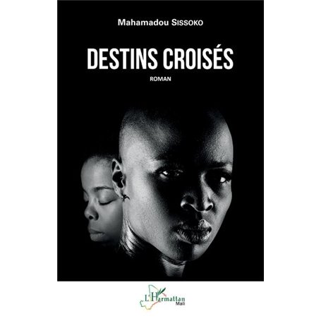 Destins croisés