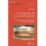 La tragédie de la performativité