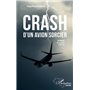 Crash d'un avion sorcier. Roman (nouvelle édition)