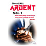 Ardent volume 1