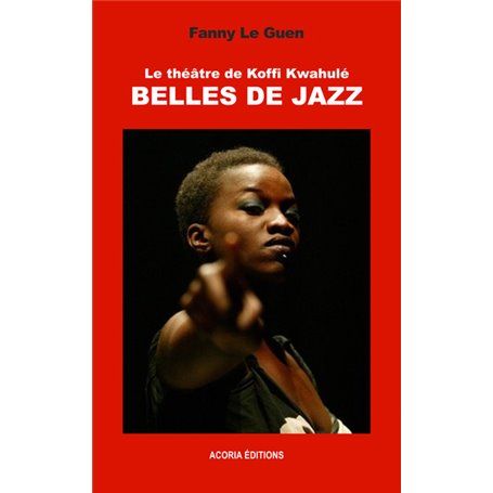 Le Théâtre de Koffi Kwahulé