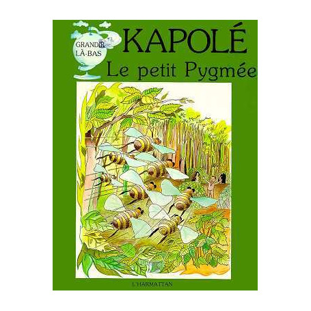 Kapolé, le petit Pygmée